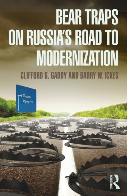 Bear Traps on Russia''s Road to Modernization
