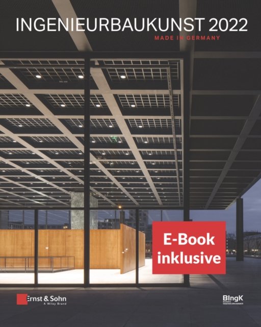 Ingenieurbaukunst 2022 (inkl. E–Book als PDF)