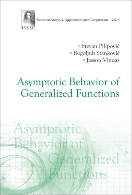 Asymptotic Behavior of Generalized Functions