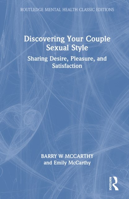 Discovering Your Couple Sexual Style
