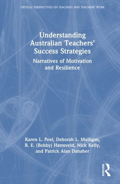Understanding Australian Teachers'' Success Strategies