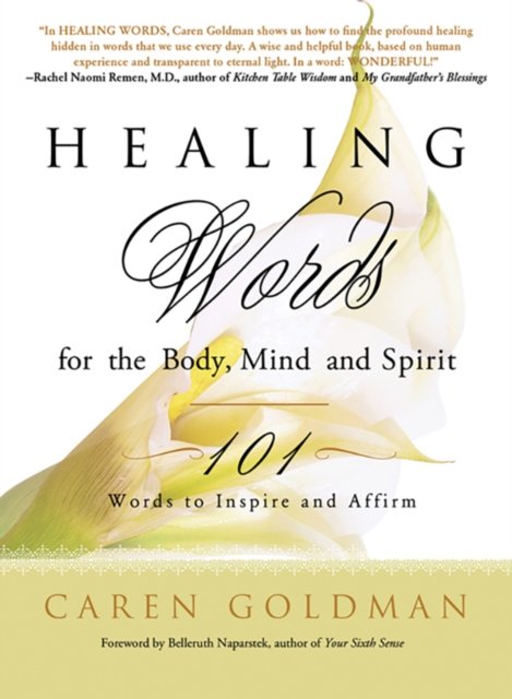 Healing Words for the Body, Mind, and Spirit