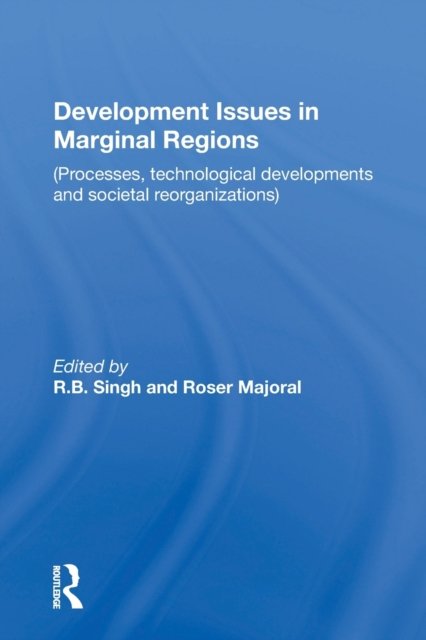 Development Issues In Marginal Regions