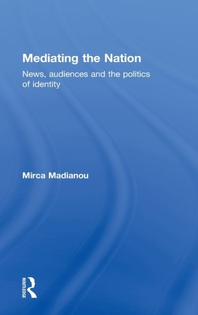 Mediating the Nation