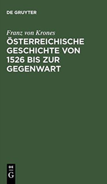 Osterreichische Geschichte Von 1526 Bis Zur Gegenwart