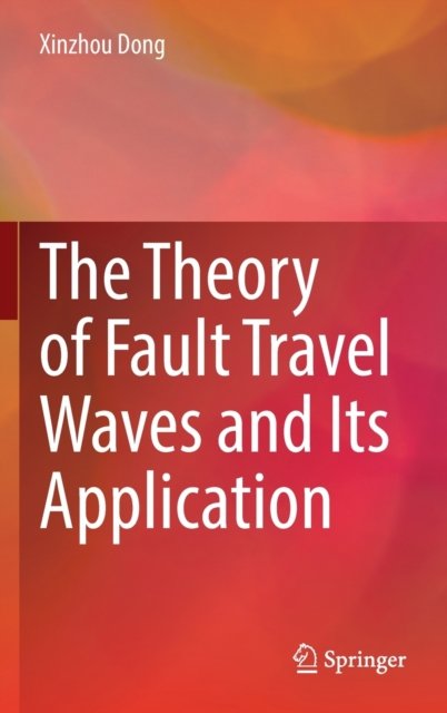 The Theory of Fault Travel Waves and Its Application