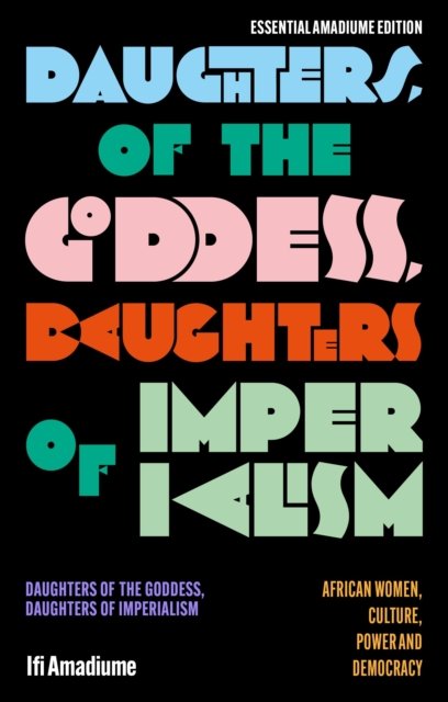 Daughters of the Goddess, Daughters of Imperialism