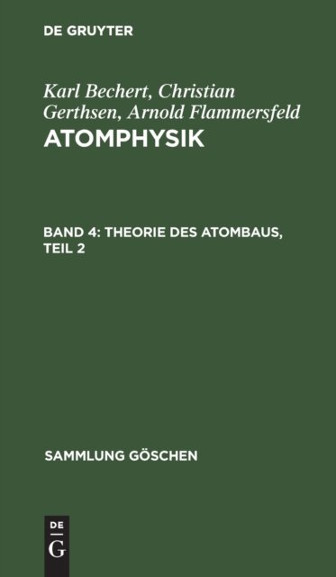 Theorie Des Atombaus, Teil 2
