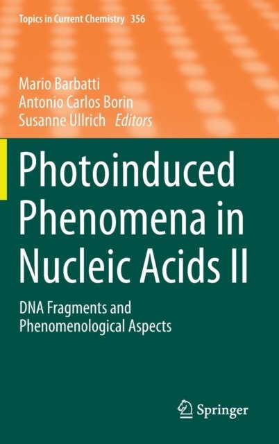 Photoinduced Phenomena in Nucleic Acids II