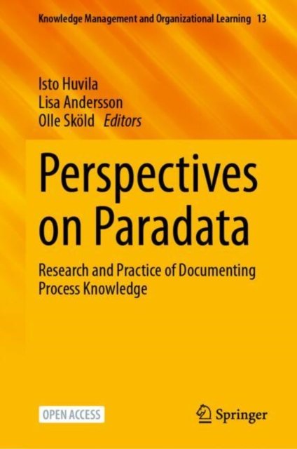 Perspectives on Paradata