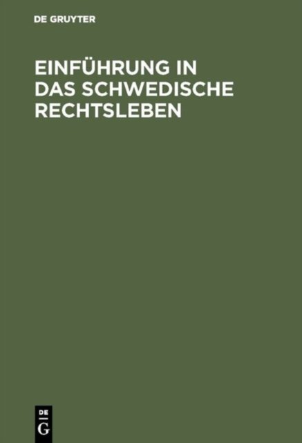 Einfuhrung in das schwedische Rechtsleben