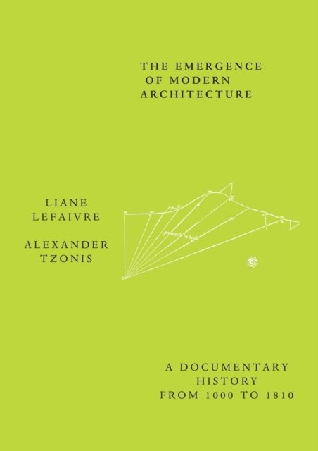 The Emergence of Modern Architecture