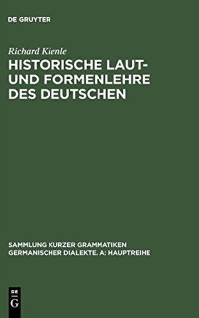 Historische Laut- und Formenlehre des Deutschen