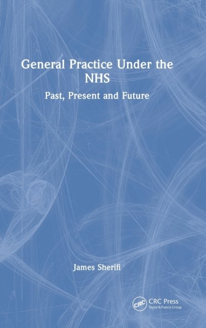 General Practice Under the NHS