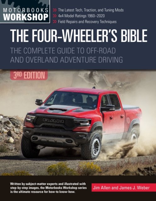 The Four-Wheeler''s Bible