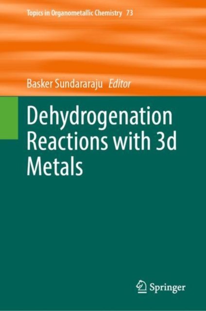 Dehydrogenation Reactions With 3d Metals