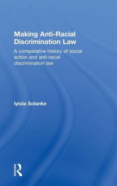 Making Anti-Racial Discrimination Law