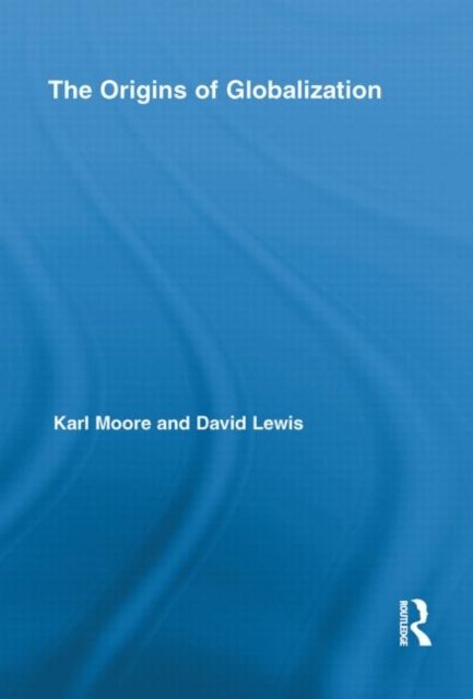 The Origins of Globalization