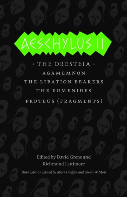 Aeschylus II – The Oresteia