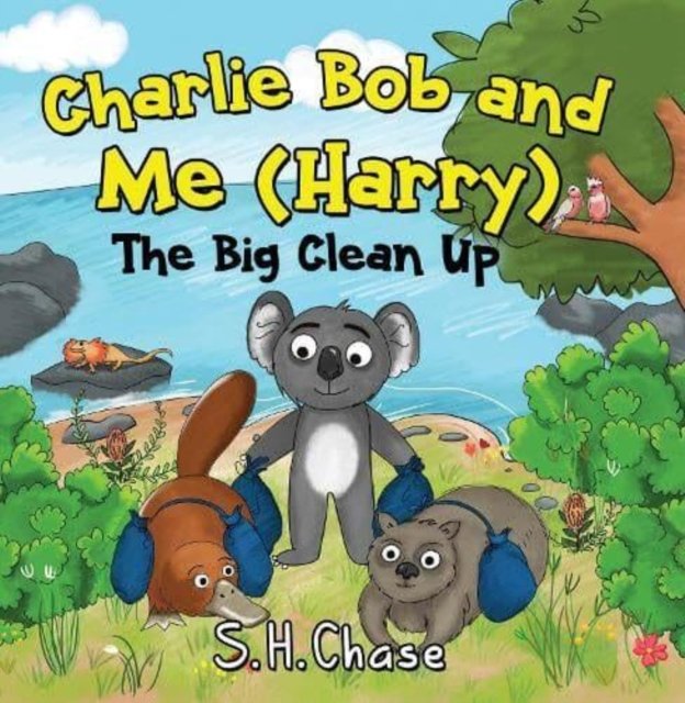 Charlie Bob and Me ''Harry'' - The Big Clean Up
