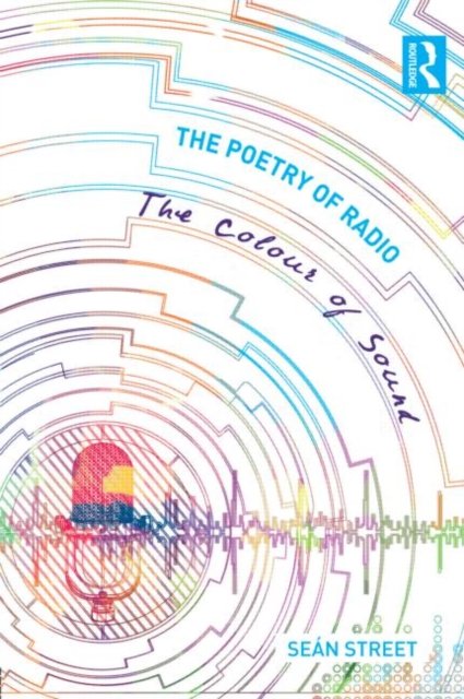 The Poetry of Radio