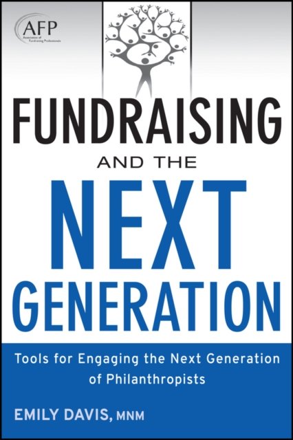 Fundraising and the Next Generation, + Website