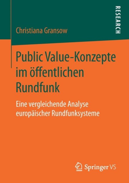 Public Value-Konzepte im offentlichen Rundfunk