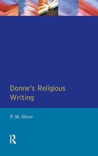 Donne''s Religious Writing