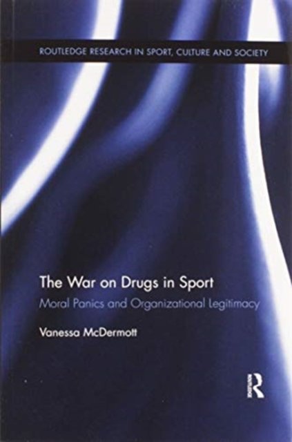 The War on Drugs in Sport