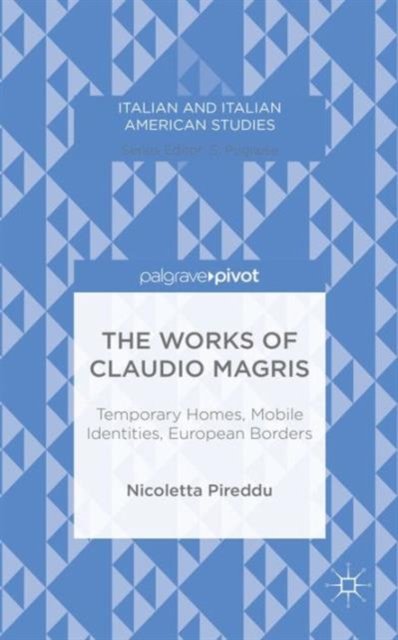 The Works of Claudio Magris