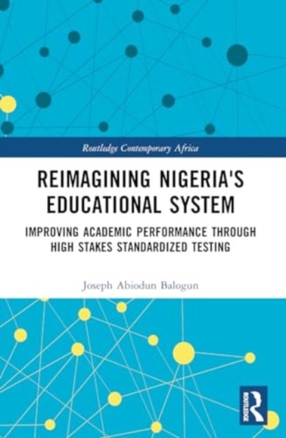 Reimagining Nigeria''s Educational System