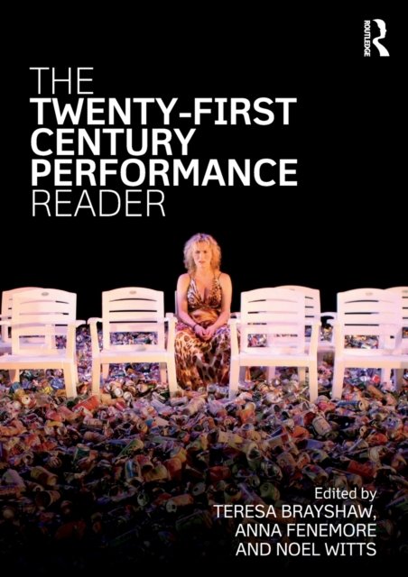 The Twenty First Century Performance Reader