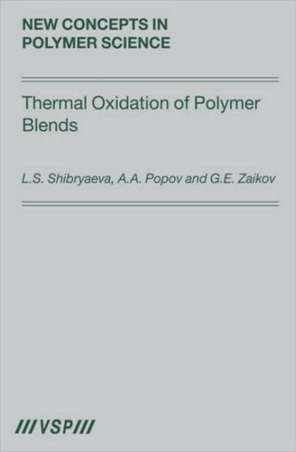 Thermal Oxidation of Polymer Blends