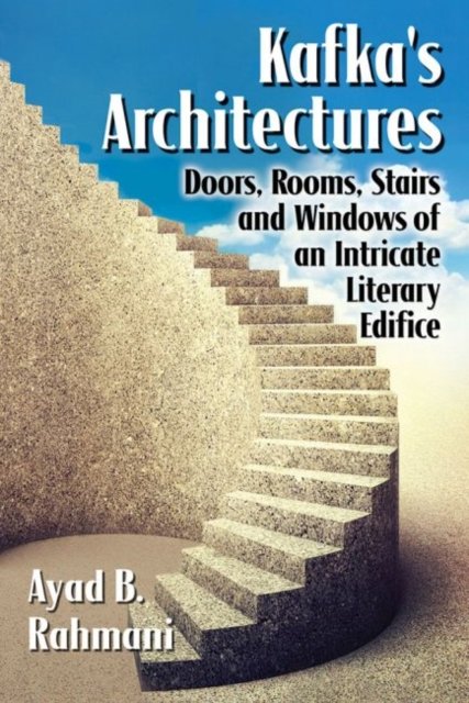 Kafka''s Architectures