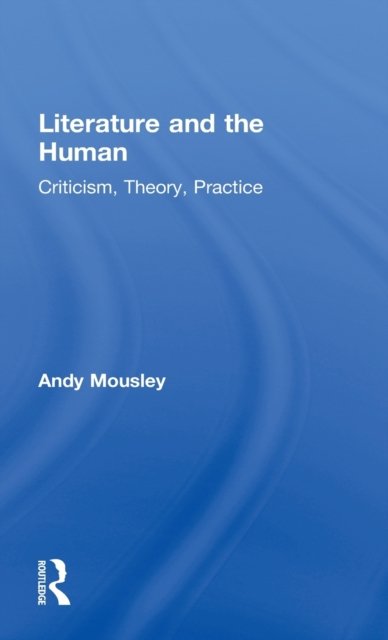 Literature and the Human