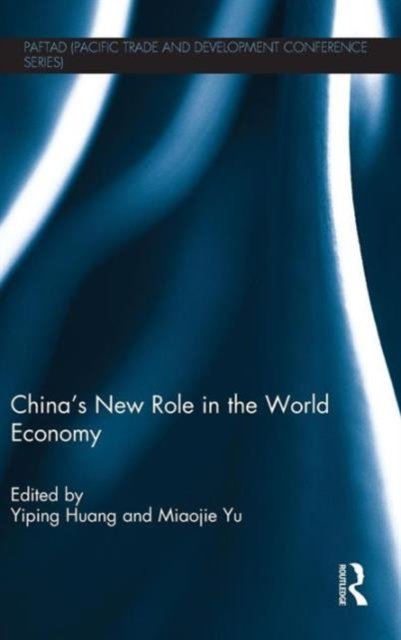 China’s New Role in the World Economy