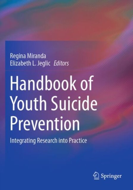 Handbook of Youth Suicide Prevention