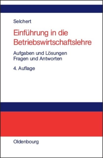 Einfuhrung in die Betriebswirtschaftslehre