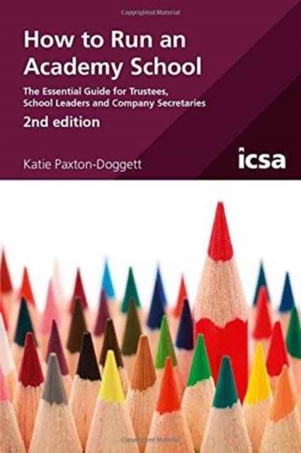 How to Run an Academy School, 2nd Edition