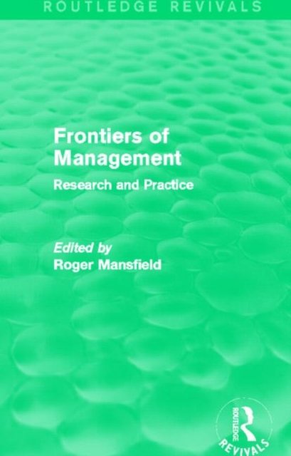 Frontiers of Management (Routledge Revivals)