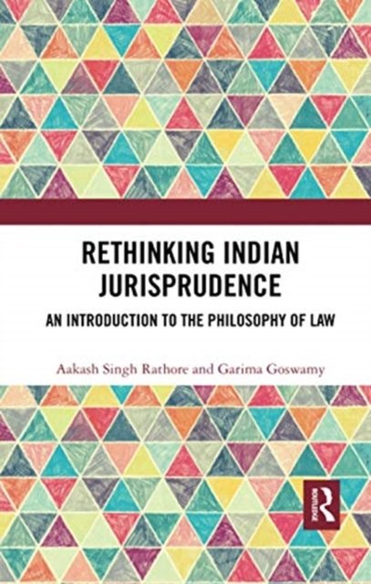 Rethinking Indian Jurisprudence