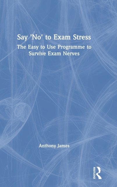Say 'No' to Exam Stress