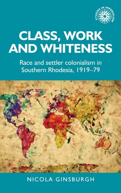 Class, work and whiteness