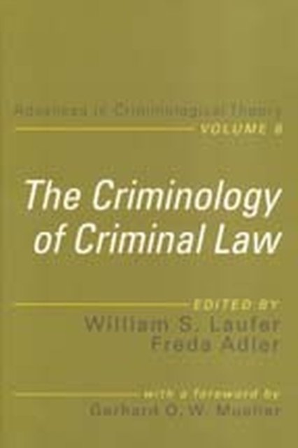 The Criminology of Criminal Law