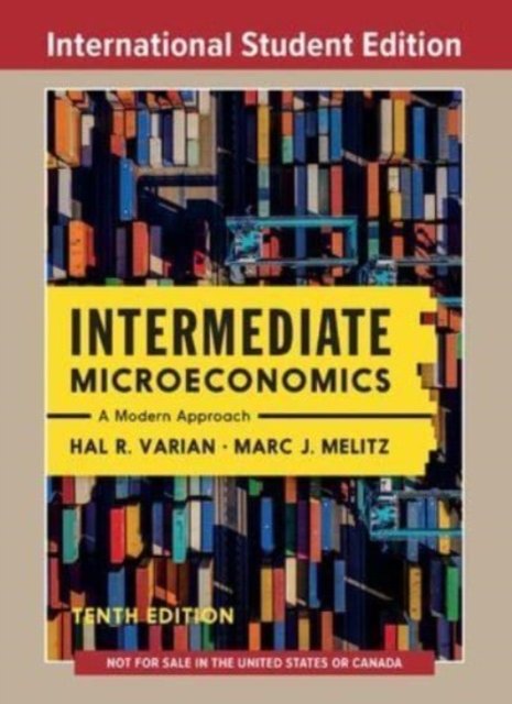 Intermediate Microeconomics – A Modern Approach with Norton Illumine Ebook, Smartwork, and Activities, International Student Edition