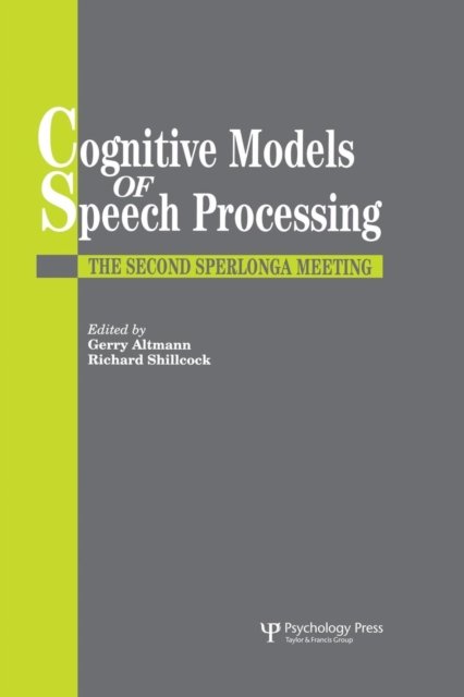 Cognitive Models Of Speech Processing