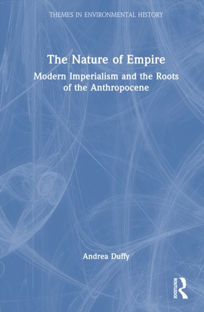The Nature of Empire