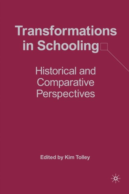 Transformations in Schooling