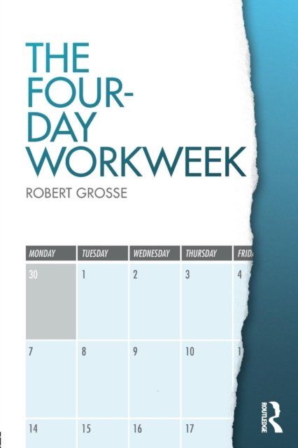The Four-Day Workweek