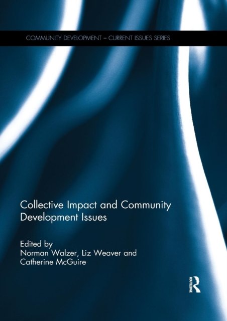 Collective Impact and Community Development Issues